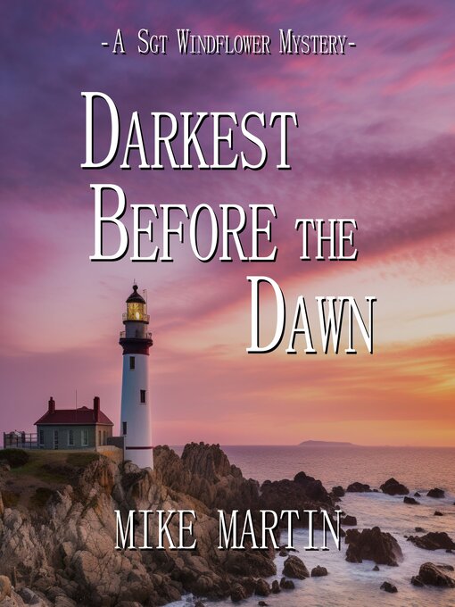 Title details for Darkest Before the Dawn by Mike Martin - Available